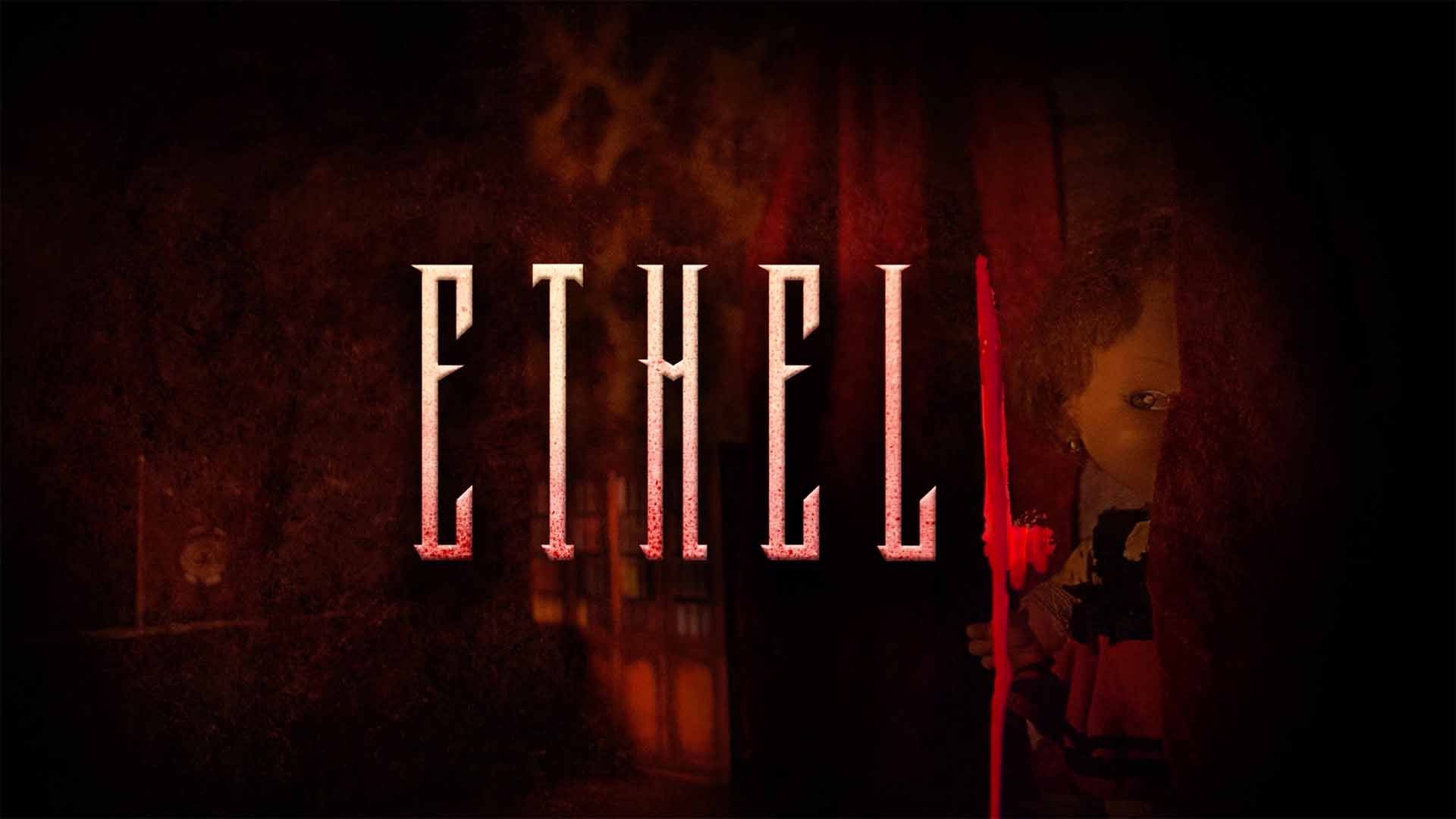 Ethell – short film